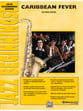 Caribbean Fever Jazz Ensemble sheet music cover